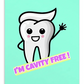Dental Motivational & Reward Cards- I'm Cavity Free
