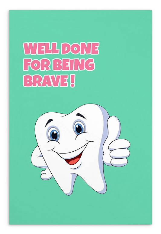 Dental Motivational & Reward Cards- Well Done For Being Brave!