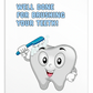 Dental Motivational & Reward Cards- Well Done For Brushing Your Teeth !