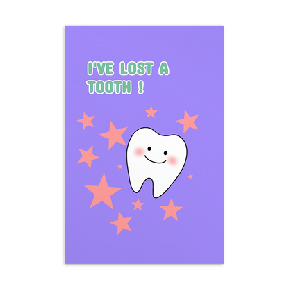 Dental Motivational & Reward Cards- I've Lost A Tooth!